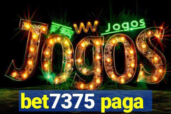 bet7375 paga